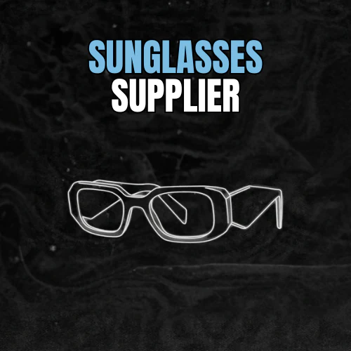 Sunglasses Supplier